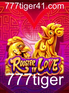 RoosterInLove: Descubra a Emoção do Novo Jogo com a Dinâmica de 777tiger