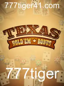 Explorando o Fascinante Jogo de Texas Holdem Bonus e a Influência do 777tiger